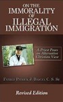 On The Immorality of Illegal Immigration: A Priest Poses an Alternative Christian View