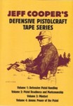 Jeff Cooper's Defensive Pistolcraft Tape Series (DVD)