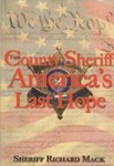 The County Sheriff: America's Last Hope