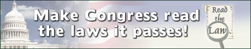 Make Congress read the bills they pass!